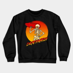 Deathwatch Crewneck Sweatshirt